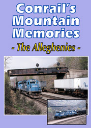 Conrails Mountain Memories The Alleghenies DVD